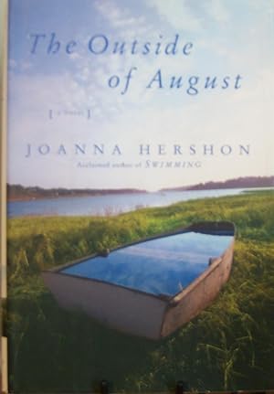 Seller image for The Outside of August for sale by First Class Used Books