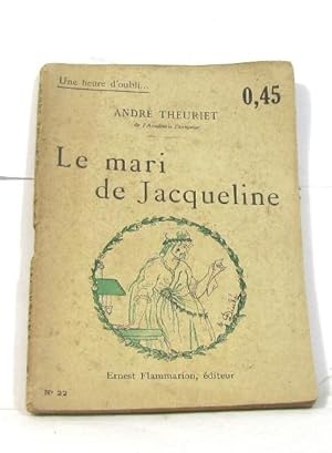 Image du vendeur pour Le mari de jacqueline mis en vente par crealivres