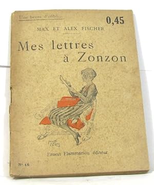 Seller image for Mes lettres  zonzon for sale by crealivres