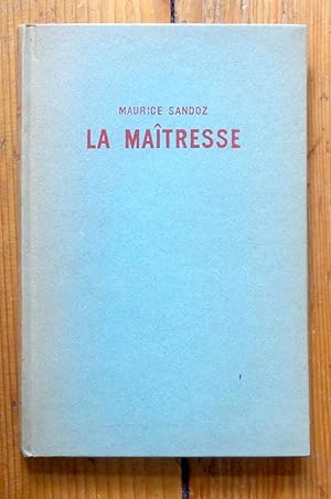 La maîtresse. Comédie en trois actes, Rome 1952