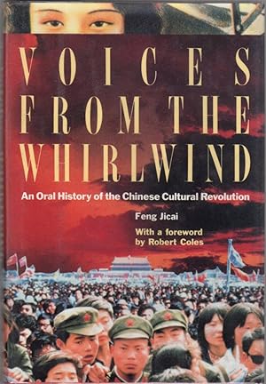 Imagen del vendedor de Voices from the Whirlwind: An Oral History of the Chinese Cultural Revolution a la venta por Clausen Books, RMABA