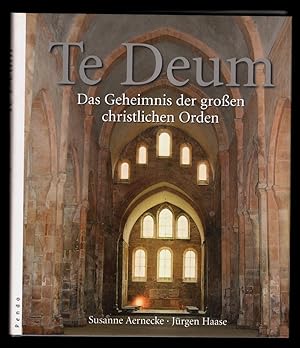 Bild des Verkufers fr Te Deum : das Geheimnis der groen christlichen Orden. zum Verkauf von Antiquariat Peda