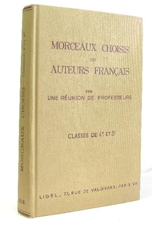 Imagen del vendedor de Morceaux choisis des auteurs franais classes de 4e et 3e a la venta por crealivres