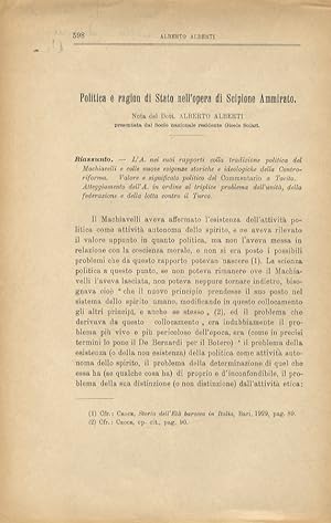 Bild des Verkufers fr Politica e ragion di Stato nell'opera di Scipione Ammirato. zum Verkauf von Libreria Oreste Gozzini snc