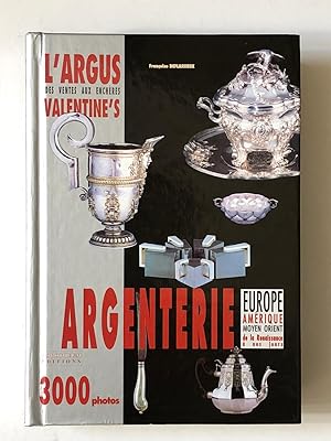 Image du vendeur pour Argus Valentine's des ventes aux enchres Argenterie mis en vente par Deco-art-books