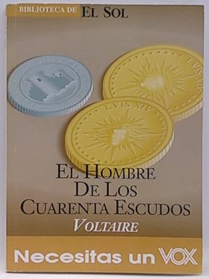 Imagen del vendedor de El Hombre De Los Cuarenta Escudos a la venta por SalvaLibros