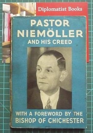 Pastor Niemoller and His Creed