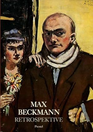 Max Beckmann. Retrospektive