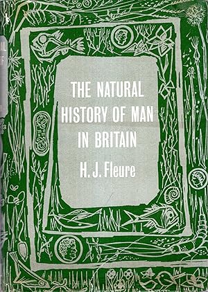 Seller image for The Natural History of Man in Britain (New Naturalist Library) for sale by Pendleburys - the bookshop in the hills
