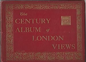 The Century Album of London Views