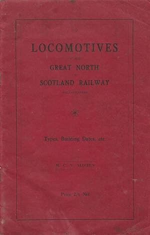 Locomotives of the Great North of Scotland Railway: Types, Building Dates, etc.