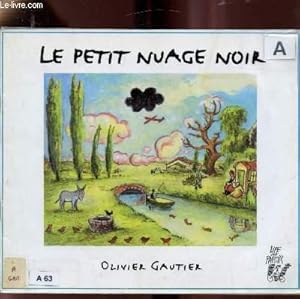 Image du vendeur pour Le petit nuage noir mis en vente par Le-Livre