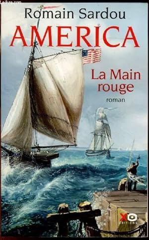 Image du vendeur pour America - Tome 2 - La main rouge mis en vente par Le-Livre