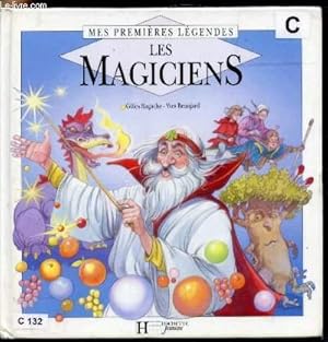 Image du vendeur pour Mes premires Lgendes - Les magiciens - mis en vente par Le-Livre
