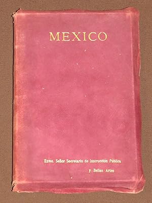 Mexico a General Sketch Compiled By the Pan American Union . Ejemplar Perteneciente al Secretario...