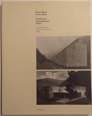 Architettura contemporanea alpina: New Architecture in the Alps (German and Italian Edition)