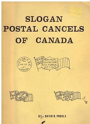 Seller image for Slogan Postal Cancels of Canada for sale by CARDINAL BOOKS  ~~  ABAC/ILAB