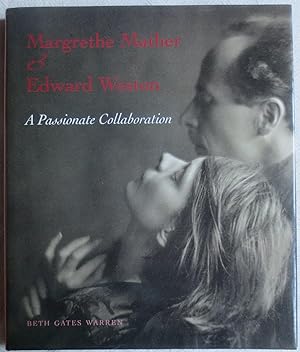 Seller image for Margrethe Mather & Edward Weston : a passionate collaboration for sale by VersandAntiquariat Claus Sydow