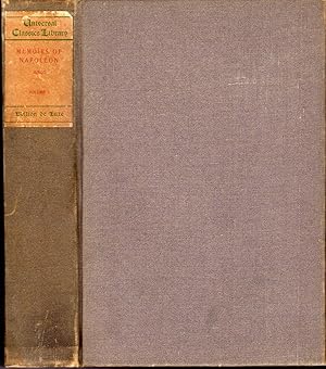 Bild des Verkufers fr Memoirs of the Emperor Napoleon: Volume I:from Ajaccio to Waterloo, as Soldier, Emperor, Husband) zum Verkauf von Dorley House Books, Inc.