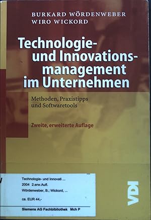Seller image for Technologie- und Innovationsmanagement im Unternehmen : Methoden, Praxistipps und Softwaretools. for sale by books4less (Versandantiquariat Petra Gros GmbH & Co. KG)