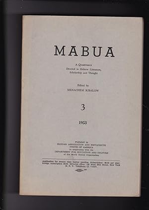 Immagine del venditore per MABUA A Quarterly Devoted to Hebre Literature, Scholarship and Thought. Number 3, 1953 venduto da Meir Turner