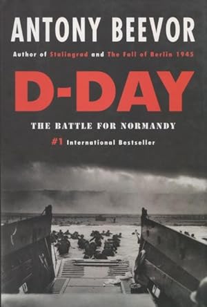 Imagen del vendedor de D-Day: The Battle For Normandy a la venta por Kenneth A. Himber