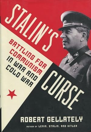 Seller image for Stalin's Curse: Battling For Communism In War And Cold War for sale by Kenneth A. Himber