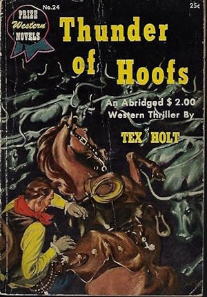 THUNDER OF HOOFS; Prize Western Novels No. 24, 1948