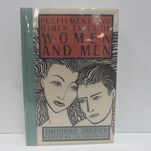 Imagen del vendedor de FULFILMENT AND OTHER TALES OF WOMEN AND MEN; a la venta por Counterpoint Records & Books