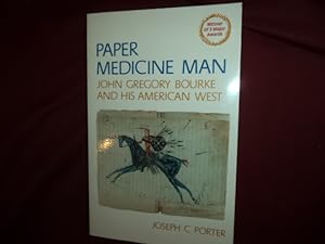 Imagen del vendedor de Paper Medicine Man. John Gregory Bourke and His American West. a la venta por BookMine