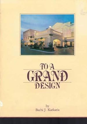 To a Grand Design