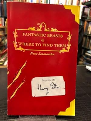 Seller image for Fantastic Beasts and Where to Find Them for sale by Foster Books - Stephen Foster - ABA, ILAB, & PBFA