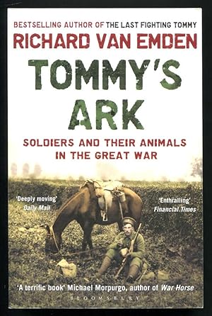 TOMMY'S ARK - Soldiers and their Animals in the Great War