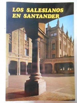 Los Salesianos en Santander.