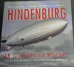 Seller image for Hindenburg: An Illustrated History for sale by Chapter 1