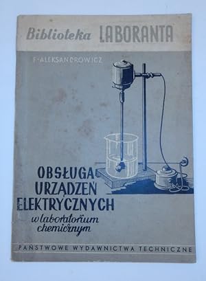 obsluga urzadzen elektrycznych w laboratorium chemicznym