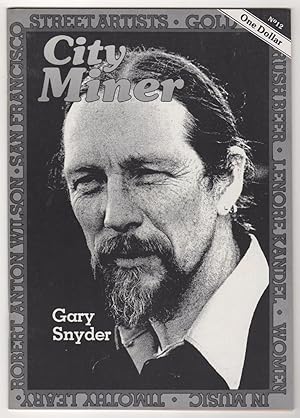 Seller image for City Miner 12 (Volume 4, Number 1; 1979)--includes an interview with Gary Snyder, Neuropolitics: The Meaning of Space Migration by Timothy Leary, etc. for sale by Philip Smith, Bookseller
