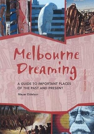 Bild des Verkufers fr Melbourne Dreaming (Paperback) zum Verkauf von AussieBookSeller