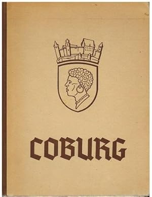 Bild des Verkufers fr Coburg. Gesicht einer Stadt. Text : Richard Teufel. zum Verkauf von Antiquariat Appel - Wessling