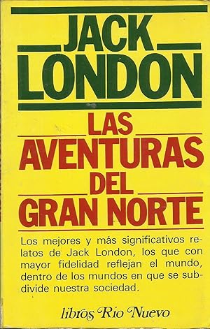 Las aventuras del gran norte y otros relatos