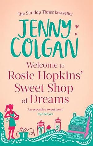 Bild des Verkufers fr Welcome To Rosie Hopkins' Sweetshop Of Dreams (Paperback) zum Verkauf von Grand Eagle Retail