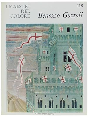 Seller image for BENOZZO GOZZOLI. I Maestri del Colore N. 118 (prima edizione: formato grande): for sale by Bergoglio Libri d'Epoca