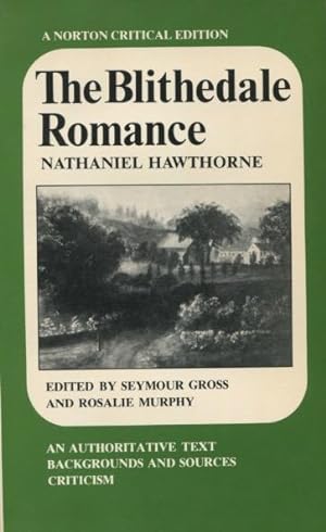 Seller image for The Blithedale Romance (Norton Critical Editions) for sale by Kenneth A. Himber