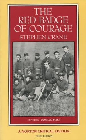 Seller image for The Red Badge of Courage: An Authoritative Text Backgrounds and Sources Criticism (Norton Critical Editions) for sale by Kenneth A. Himber