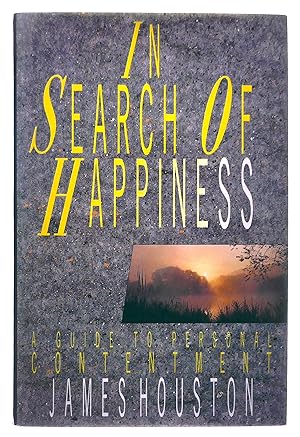 Seller image for In Search of Happiness: A Guide to Personal Contentment for sale by Black Falcon Books