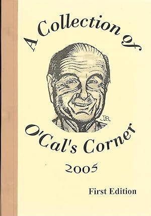 A Collection of O'Cal's Corner 2005