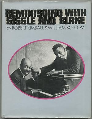 Image du vendeur pour Reminiscing with Sissle and Blake mis en vente par Between the Covers-Rare Books, Inc. ABAA