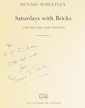 Saturdays with Bricks. (and other days under shell-fire)