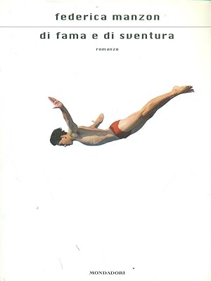 Bild des Verkufers fr Di fama e di sventura zum Verkauf von Librodifaccia