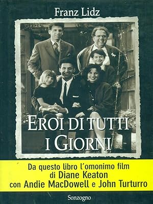 Image du vendeur pour Eroi di tutti i giorni mis en vente par Librodifaccia